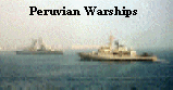 Peruvian Warships.jpg (55920 bytes)